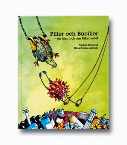 Boktips: Piller och baciller – en liten bok om läkemedel