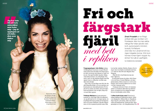 Varje nummer av DOKTORN har en intervju med någon aktuell känd person som delar med sig av tankar och inspiration kring hälsa och medicin. Foto: Shutterstock